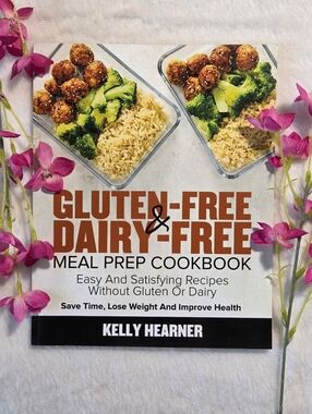 📕Gluten-Free & Dairy-Free Meal Prep Cookbook: Easy and Satisfying Recipes